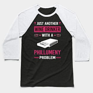 Wine Drinker Phillumeny Phillumenism Matchbox Matchboxes Baseball T-Shirt